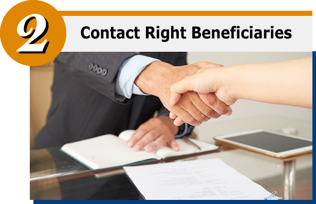 We Help Contact The Right Beneficiaries